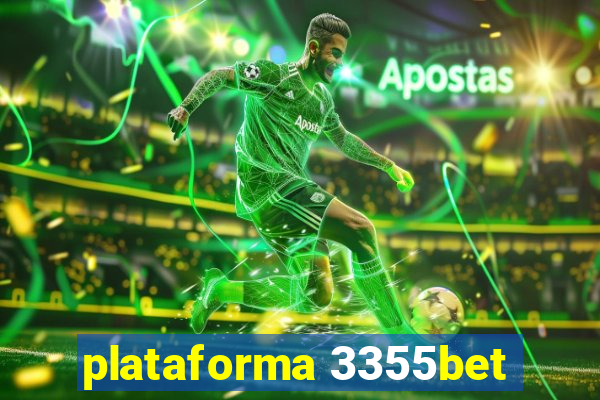 plataforma 3355bet